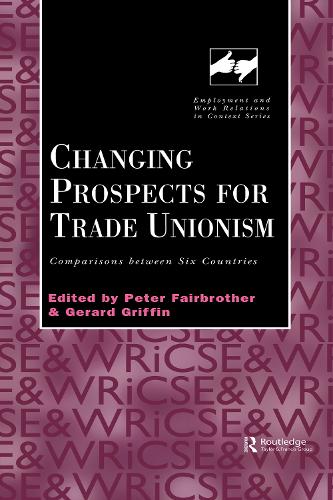 Бумажная книга «Changing Prospects for Trade Unionism» - фото №1
