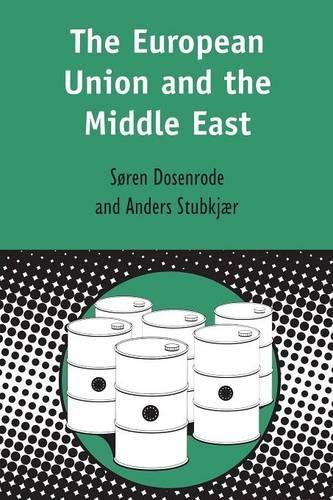 Бумажная книга «The European Union and the Middle East», авторов Андерс Стубкьяер, Сорен фон Досенроде - фото №1