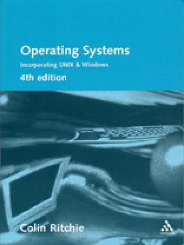 [object Object] «Operating Systems: Incorporating UNIX and Windows», автор Колін Рітчі - фото №1
