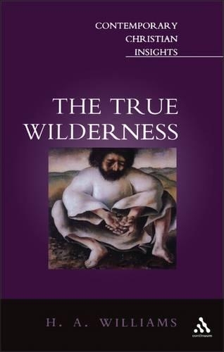 Бумажная книга «True Wilderness», автор Х. А. Уильямс - фото №1