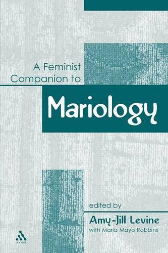 Бумажная книга «A Feminist Companion to Mariology», автор Эми-Джилл Левин - фото №1