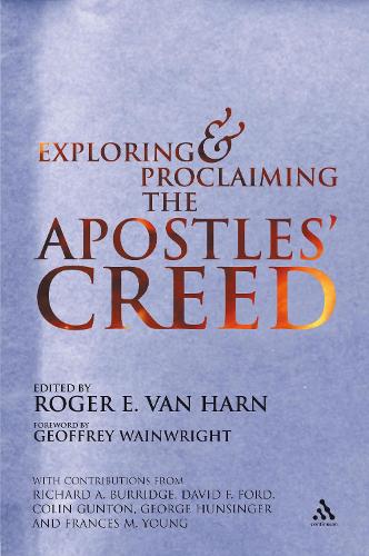 Паперова книга «Exploring and Proclaiming the Apostle's Creed» - фото №1