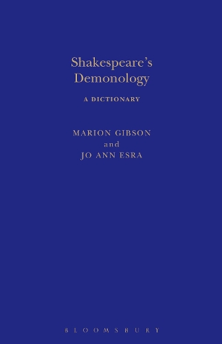 Бумажная книга «Shakespeare's Demonology: A Dictionary», авторов Джо Энн Эсра, Марион Гибсон - фото №1