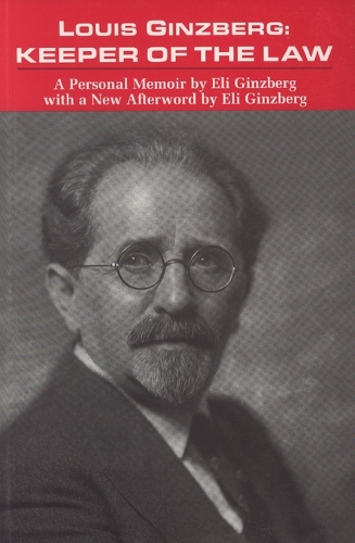 Паперова книга «Louis Ginzberg: Keeper of the Law», автор Елі Гінзберг - фото №1