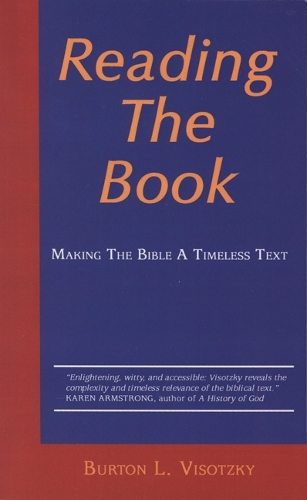 Бумажная книга «Reading the Book: Making the Bible a Timeless Text», автор Бертон Л. Висоцкий - фото №1