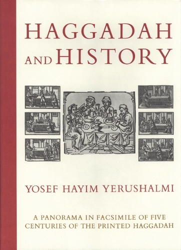 Паперова книга «Haggadah and History», автор Йосеф Хаїм Єрушалмі - фото №1