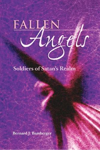 Паперова книга «Fallen Angels: Soldiers of Satan's Realm», автор Бернард Дж. Бамбергер - фото №1
