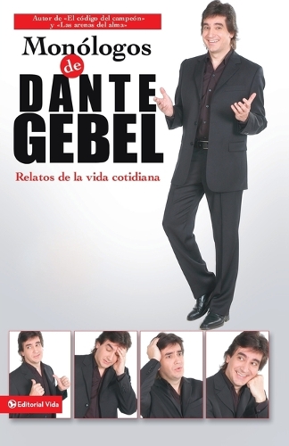 Бумажная книга «Mon�logos de Dante Gebel: Relatos de la Vida Cotidiana», автор Данте Гебель - фото №1