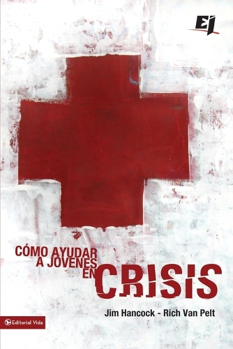 Бумажная книга «C�mo Ayudar a J�venes En Crisis», авторов Джим Хэнкок, Рич Ван Пелт - фото №1