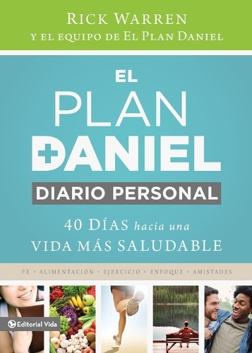 Бумажная книга «El Plan Daniel, Diario Personal: 40 D�as Hacia Una Vida M�s Saludable», автор Рик Уоррен - фото №1