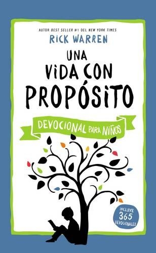 Паперова книга «Una vida con propósito - Devocional para niños», автор Рік Уоррен - фото №1