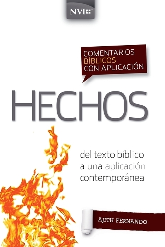 Бумажная книга «Comentario B�blico Con Aplicaci�n NVI Hechos: del Texto B�blico a Una Aplicaci�n Contempor�nea», автор Аджит Фернандо - фото №1