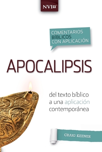 Бумажная книга «Comentario B�blico Con Aplicacion NVI Apocalipsis: del Texto B�blico a Una Aplicaci�n Contempor�nea», автор Крейг С. Кинер - фото №1