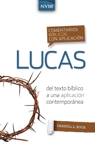 [object Object] «Comentario B�blico Con Aplicaci�n NVI Lucas», автор Даррелл Л. Бок - фото №1