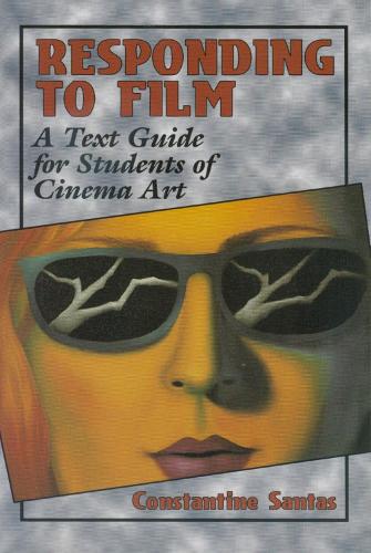 Паперова книга «Responding to Film: A Text Guide for Students of Cinema Art», автор Константін Сантас - фото №1