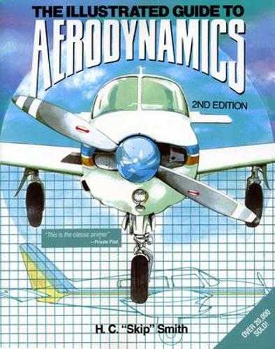Бумажная книга «Illustrated Guide to Aerodynamics 2/E», автор Хуберт Смит - фото №1