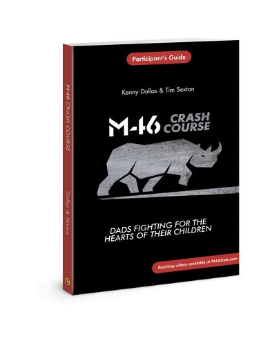 Бумажная книга «M46 Crash Course: Dads Fighting for the Hearts of Their Children», авторов Кенни Даллас, Тим Секстон - фото №1