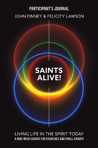 Бумажная книга «Saints Alive! Participants Journal: Living Life in the Spirit Today», автор Фелисити Лоусон - фото №1
