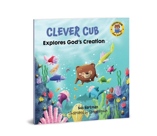 Бумажная книга «Clever Cub Explores God's Creation», автор Боб Хартман - фото №1