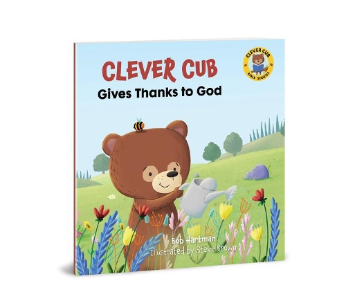 Паперова книга «Clever Cub Gives Thanks to God», автор Боб Гартман - фото №1