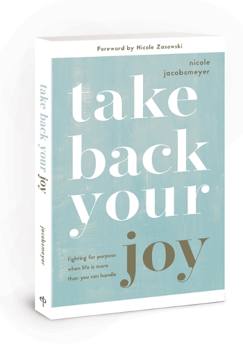 Бумажная книга «Take Back Your Joy», автор Николь Якобсмайер - фото №1