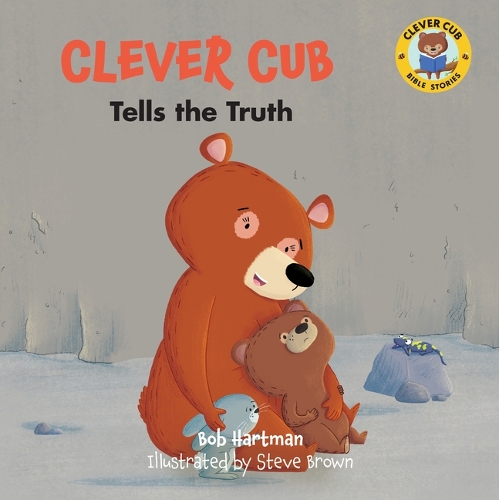 Бумажная книга «Clever Cub Tells the Truth», автор Боб Хартман - фото №1