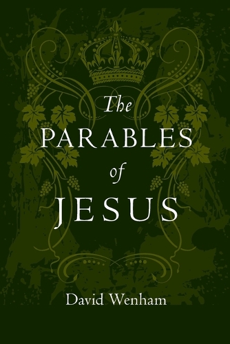 Бумажная книга «The Parables of Jesus», автор Дэвид Уэнхем - фото №1