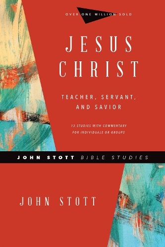 Паперова книга «Jesus Christ – Teacher, Servant, and Savior», авторів Дейл Ларсен, Джон Стотт, Сенді Ларсен - фото №1