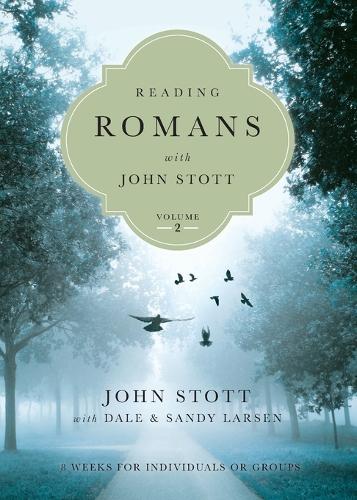Бумажная книга «Reading Romans with John Stott – 8 Weeks for Individuals or Groups», авторов Дейл Ларсен, Джон Стотт, Сэнди Ларсен - фото №1