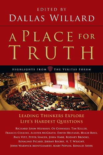 Бумажная книга «A Place for Truth – Leading Thinkers Explore Life`s Hardest Questions», автор Даллас Уиллард - фото №1