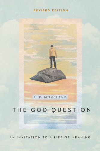 Паперова книга «The God Question – An Invitation to a Life of Meaning», автор Дж. П. Морланд - фото №1