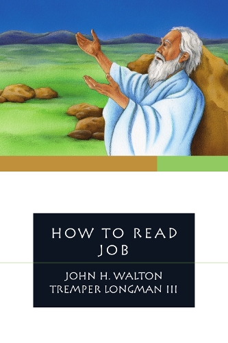 Паперова книга «How to Read Job», авторів Джон Г. Волтон, Тремпер Лонгман III - фото №1