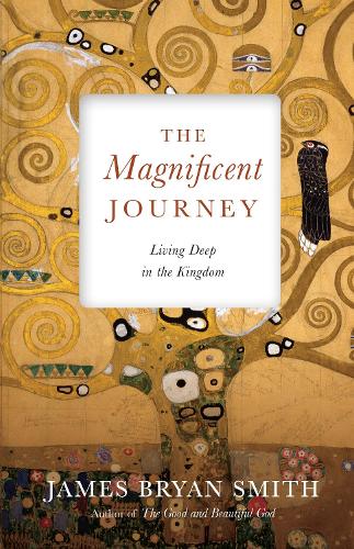 Бумажная книга «The Magnificent Journey – Living Deep in the Kingdom», автор Джеймс Брайан Смит - фото №1