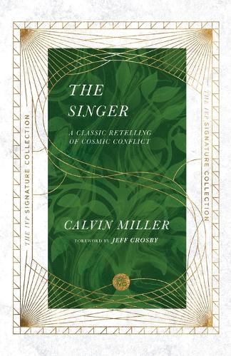 Бумажная книга «The Singer – A Classic Retelling of Cosmic Conflict», авторов Кельвин Миллер, Джефф Кросби - фото №1