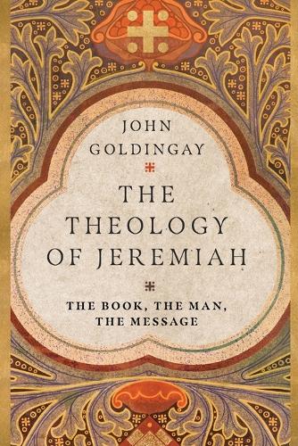 Бумажная книга «The Theology of Jeremiah – The Book, the Man, the Message», автор Джон Голдингей - фото №1