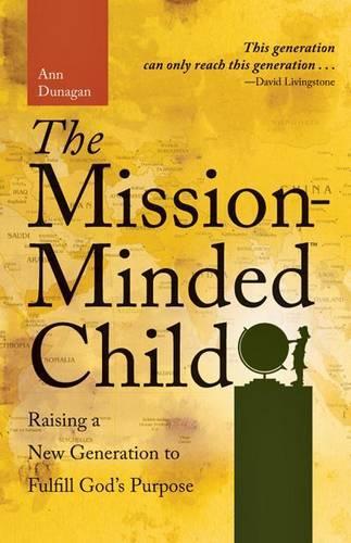 Бумажная книга «Mission–Minded Child  The», автор Дунаган - фото №1