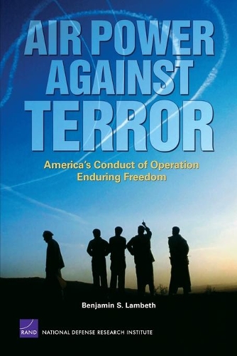Бумажная книга «Air Power Against Terror: America's Conduct of Operation Enduring Freedom», автор Бенджамин С. Ламбет - фото №1