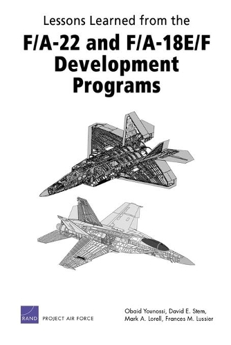 Бумажная книга «Lessons Learned from the F/A-22 and F/A-18 E/F Development Programs», автор Обейд Юносси - фото №1