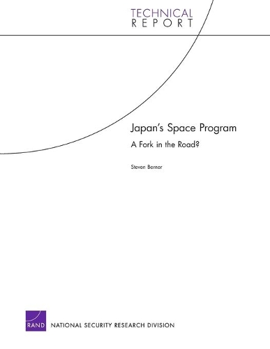 Бумажная книга «Japan's Space Program: A Fork in the Road?», автор Стивен Бернер - фото №1
