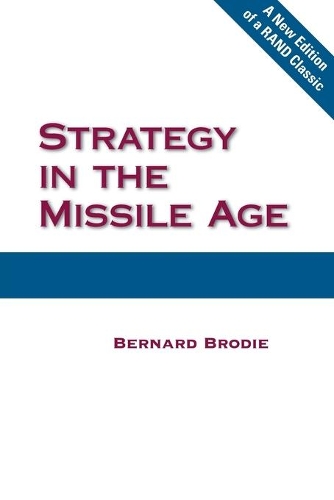 Бумажная книга «Strategy in the Missile Age», автор Бернард Броуди - фото №1