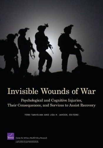 [object Object] «Invisible Wounds of War: Psychological and Cognitive Injuries, Their Consequences, and Services to Assist Recovery», авторов Лиза Х. Jaycox, Терри Таниелян - фото №1