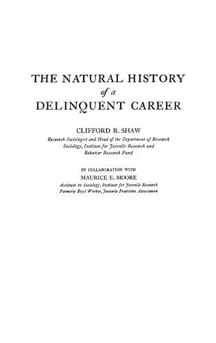 Бумажная книга «The Natural History of a Delinquent Career», автор Клиффорд Р. Шоу - фото №1