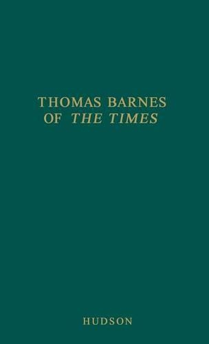 Паперова книга «Thomas Barnes of The Times», автор Дерек Хадсон - фото №1