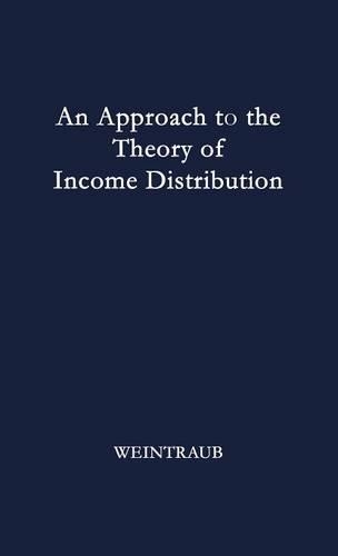 Паперова книга «An Approach to the Theory of Income Distribution», авторів Еліот Р. Вайнтрауб, Ніл Оуен - фото №1