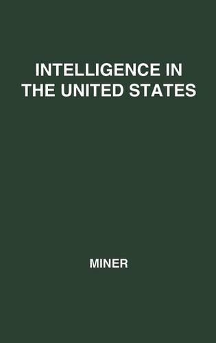 Паперова книга «Intelligence in the United States: A Survey--with Conclusions for Manpower Utilization in Education and Employment», автор Джон Майнер - фото №1