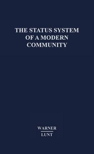 Бумажная книга «The Status System of a Modern Community.», авторов Пол С. Лант, У. Ллойд Уорнер - фото №1