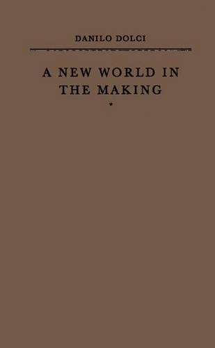 Бумажная книга «A New World in the Making», автор Данило Дольчи - фото №1
