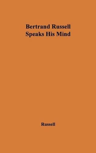 Паперова книга «Bertrand Russell Speaks His Mind» - фото №1