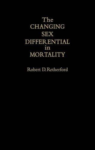 Паперова книга «Changing Sex Differential in Mortality», автор Роберт Д. Ретерфорд - фото №1