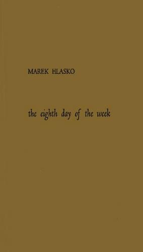 Бумажная книга «The Eighth Day of the Week», автор Марек Хласко - фото №1